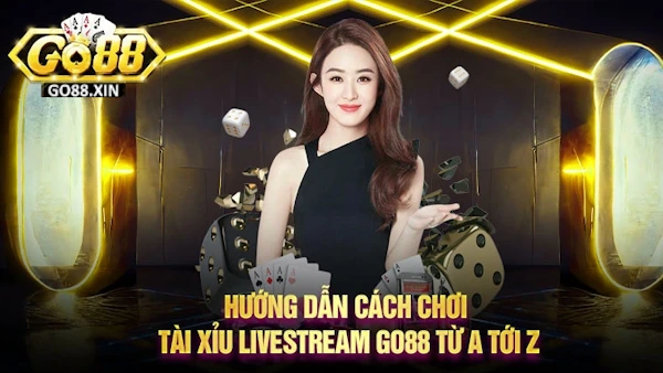 Tài xỉu live Go88